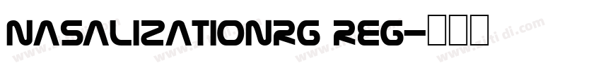 NasalizationRg Reg字体转换